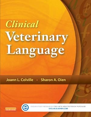 Seller image for Clinical Veterinary Language by Colville DVM, Joann, Oien MT(ASCP)NM, Sharon [Paperback ] for sale by booksXpress