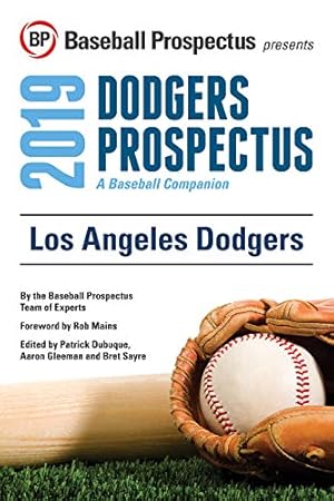 Immagine del venditore per Los Angeles Dodgers 2019: A Baseball Companion by Baseball Prospectus [Paperback ] venduto da booksXpress