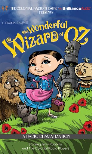 Immagine del venditore per The Wonderful Wizard of Oz: A Radio Dramatization (Oz Series) [Audio Book (CD) ] venduto da booksXpress