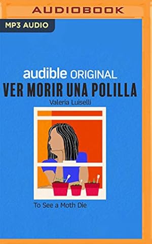 Bild des Verkufers fr Ver morir una polilla by Luiselli, Valeria [Audio CD ] zum Verkauf von booksXpress