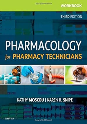 Image du vendeur pour Workbook for Pharmacology for Pharmacy Technicians by Moscou RPh MPH PhD candidate PPRC Fellow, Kathy, Snipe CPhT AS BA MEd, Karen [Paperback ] mis en vente par booksXpress