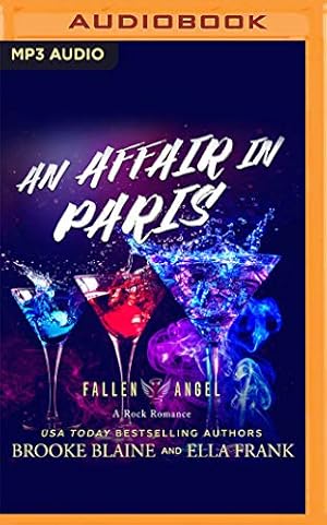 Bild des Verkufers fr An Affair in Paris: A Fallen Angel Short Story by Blaine, Brooke, Frank, Ella [Audio CD ] zum Verkauf von booksXpress