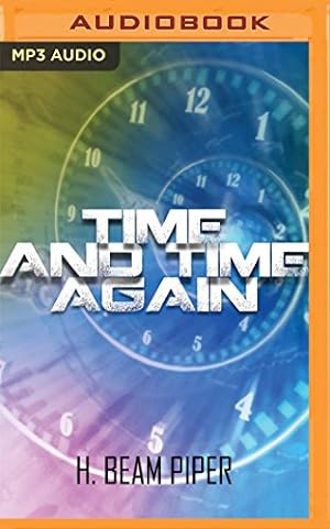 Seller image for Time and Time Again by Piper, H. Beam [MP3 CD ] for sale by booksXpress