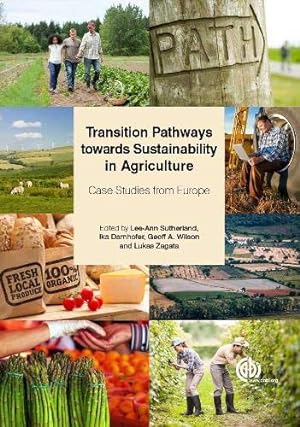 Seller image for Transition Pathways Towards Sustainability in Agriculture: Case Studies from Europe [Soft Cover ] for sale by booksXpress