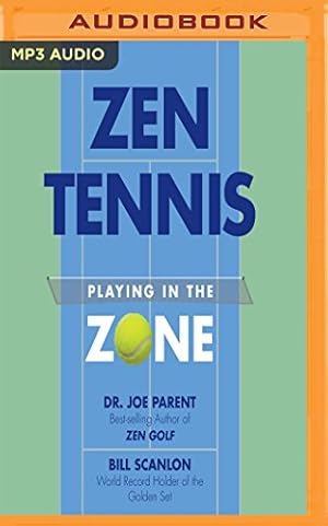 Seller image for Zen Tennis: Playing in the Zone [No Binding ] for sale by booksXpress