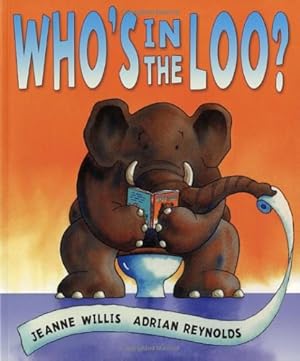 Seller image for Who's in the Loo? by Willis, Jeanne [Paperback ] for sale by booksXpress