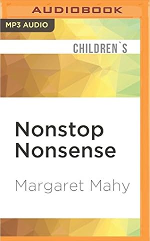 Seller image for Nonstop Nonsense by Mahy, Margaret [MP3 CD ] for sale by booksXpress