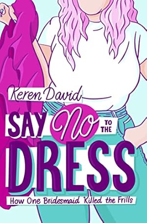Immagine del venditore per Say No to the Dress by David, Keren [Paperback ] venduto da booksXpress