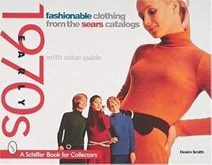 Imagen del vendedor de Fashionable Clothing: From the Sears Catalogs - Early 1970s (A Schiffer Book for Collectors) by Smith, Desire [Paperback ] a la venta por booksXpress