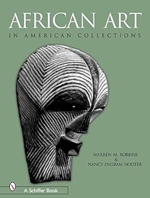 Seller image for African Art in American Collections by Robbins, Warren M., Nooter, Nancy Ingram [Hardcover ] for sale by booksXpress