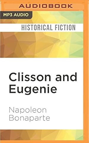 Bild des Verkufers fr Clisson and Eugenie: A Love Story by Bonaparte, Napoleon [MP3 CD ] zum Verkauf von booksXpress