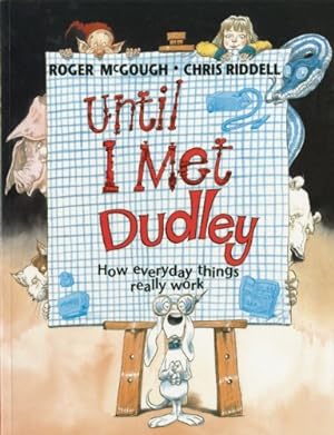Seller image for Until I Met Dudley by McGough, Roger [Paperback ] for sale by booksXpress