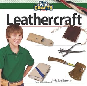 Seller image for Leathercraft (Kidcrafts) by Eastman, Linda Sue [Paperback ] for sale by booksXpress