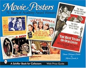 Seller image for Movie Posters: 75 Years of Academy Award Winners by Everett, Diana Difranco, Everett, Morris [Hardcover ] for sale by booksXpress