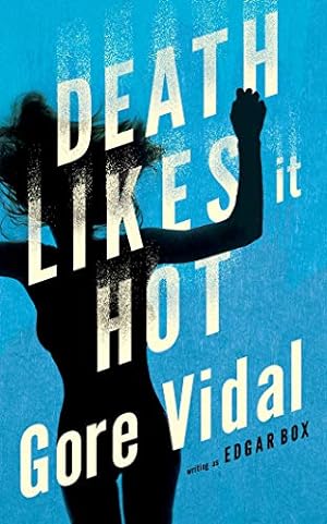 Imagen del vendedor de Death Likes It Hot (An Edgar Box Mystery) by Vidal, Gore, Box, Edgar [Audio CD ] a la venta por booksXpress