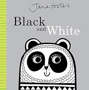 Seller image for Jane Foster's Black and White (Jane Foster Books) by Jane Foster [Hardcover ] for sale by booksXpress