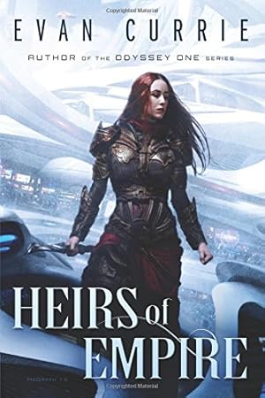 Seller image for Heirs of Empire (The Scourwind Legacy) by Currie, Evan [Paperback ] for sale by booksXpress