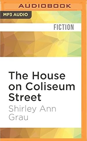 Immagine del venditore per The House on Coliseum Street by Grau, Shirley Ann [MP3 CD ] venduto da booksXpress