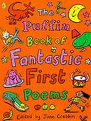 Seller image for Puffin Book Of Fantastic First Poems (Puffin Poetry) by Crebbin, June [Paperback ] for sale by booksXpress