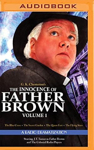 Imagen del vendedor de The Innocence of Father Brown, Volume 1: A Radio Dramatization (Father Brown Series) [No Binding ] a la venta por booksXpress