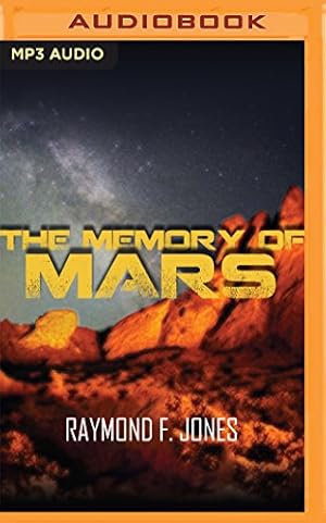 Seller image for The Memory of Mars by Jones, Raymond F. [MP3 CD ] for sale by booksXpress