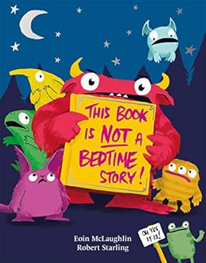 Immagine del venditore per This Book is Not a Bedtime Story [Paperback ] venduto da booksXpress