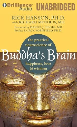 Seller image for Buddha's Brain: The Practical Neuroscience of Happiness, Love & Wisdom by Hanson Ph.D., Rick [MP3 CD ] for sale by booksXpress