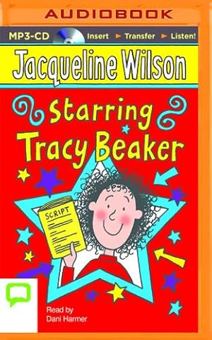 Seller image for Starring Tracy Beaker by Wilson, Jacqueline [MP3 CD ] for sale by booksXpress