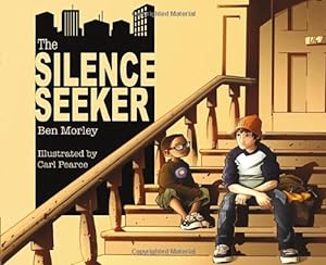 Bild des Verkufers fr The Silence Seeker by Morley, Ben [Paperback ] zum Verkauf von booksXpress