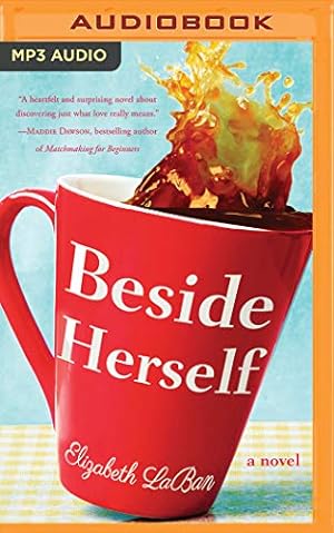 Seller image for Beside Herself by LaBan, Elizabeth [Audio CD ] for sale by booksXpress