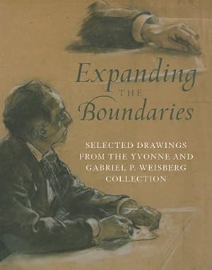 Imagen del vendedor de Expanding the Boundaries: Selected Drawings from the Yvonne and Gabriel P. Weisberg Collection by Michaux, Lisa Dickinson, Weisburg, Gabriel P. [Paperback ] a la venta por booksXpress