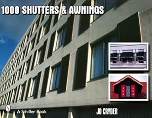Seller image for 1000 Shutters & Awnings (Schiffer Book) by Cryder, Jo [Paperback ] for sale by booksXpress