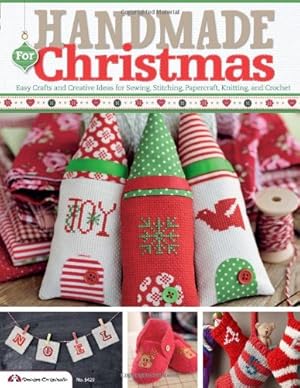 Image du vendeur pour Handmade For Christmas: Easy Crafts and Creative Ideas for Sewing, Stitching, Papercraft, Knitting, and Crochet by Future Publishing Limited [Paperback ] mis en vente par booksXpress