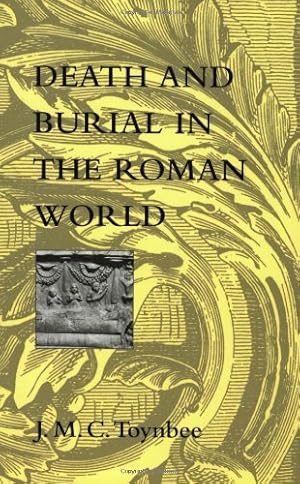 Immagine del venditore per Death and Burial in the Roman World by Toynbee, J. M. C. [Paperback ] venduto da booksXpress