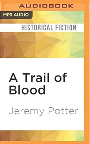 Seller image for A Trail of Blood by Potter, Jeremy [MP3 CD ] for sale by booksXpress