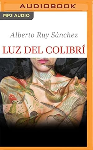 Seller image for Luz del colibr ­ by S ¡nchez, Alberto Ruy [Audio CD ] for sale by booksXpress