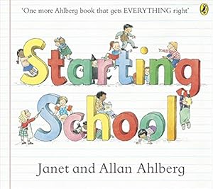 Seller image for Starting School by Ahlberg, Allan [Paperback ] for sale by booksXpress