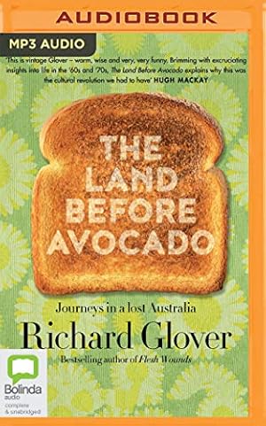 Bild des Verkufers fr The Land Before Avocado by Glover, Richard [MP3 CD ] zum Verkauf von booksXpress
