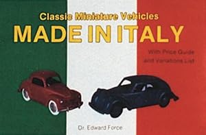 Immagine del venditore per Classic Miniature Vehicles: Made in Italy by Force, Edward [Paperback ] venduto da booksXpress