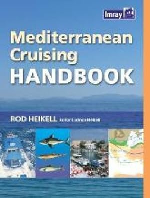 Seller image for Mediterranean Cruising Handbook by Rod Heikell [Paperback ] for sale by booksXpress