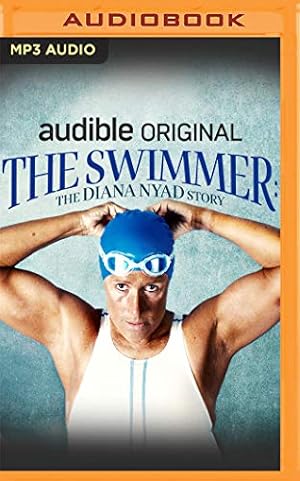 Imagen del vendedor de The Swimmer: The Diana Nyad Story by Nyad, Diana [Audio CD ] a la venta por booksXpress