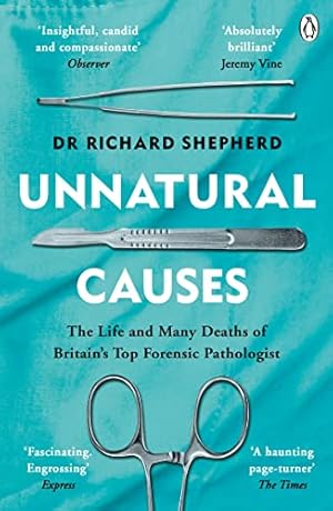 Immagine del venditore per Unnatural Causes by Shepherd, Richard [Paperback ] venduto da booksXpress