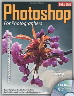 Imagen del vendedor de Photoshop For Photographers: Everything You Need to Know to Make Perfect Pictures From The Digital Darkroom by Editors at Future Publishing [Paperback ] a la venta por booksXpress