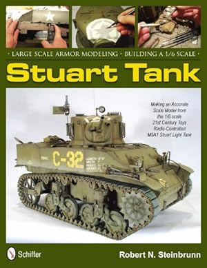 Seller image for Large Scale Armor Modeling: Building a 1/6 Scale Stuart Tank by Robert N. Steinbrunn [Hardcover ] for sale by booksXpress