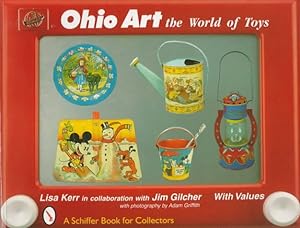 Image du vendeur pour Ohio Art: The World of Toys by Lisa Kerr, Jim Gilcher [Paperback ] mis en vente par booksXpress