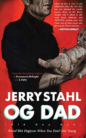 Image du vendeur pour OG (Old Guy) Dad: Weird Shit Happens When You Don't Die Young by Stahl, Jerry [Audio CD ] mis en vente par booksXpress