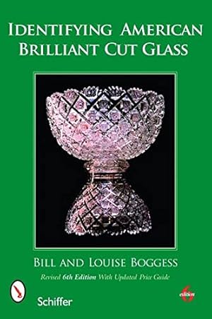 Image du vendeur pour Identifying American Brilliant Cut Glass by Boggess, Bill [Paperback ] mis en vente par booksXpress