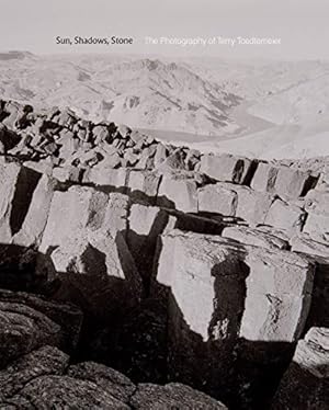 Seller image for Sun, Shadows, Stone: The Photography of Terry Toedtemeier (Northwest Perspective) by Dolan, Julia, Hushka, Rock, Jurovics, Toby, Kabat, Jennifer, Meigs, Andrew, Phillips, Sandra S., Roberts, Prudence [Hardcover ] for sale by booksXpress