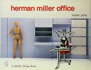 Immagine del venditore per Herman Miller Office (Schiffer Design Books) by Pina, Leslie [Hardcover ] venduto da booksXpress