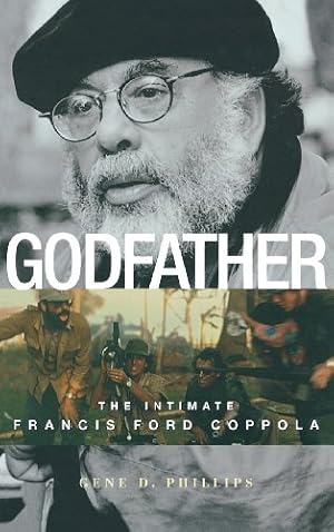 Seller image for Godfather: The Intimate Francis Ford Coppola by Phillips, Gene D. [Hardcover ] for sale by booksXpress